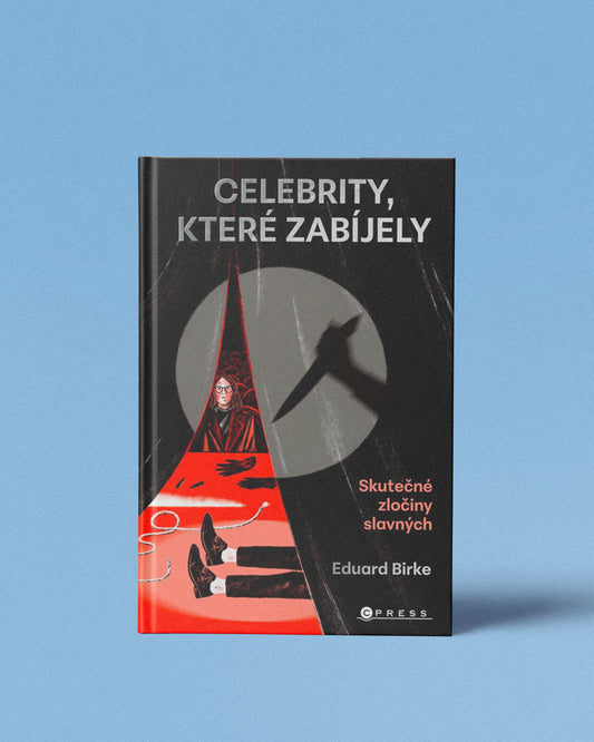 PŘEDPRODEJ: Kniha – Celebrity, které zabíjely